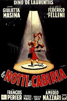卡比利亚之夜 Le notti di Cabiria[电影解说]封面图