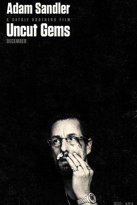原钻 Uncut Gems[电影解说]封面图