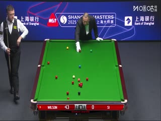 2025斯诺克上海大师赛第二轮 凯伦·威尔逊6-5斯佳辉（秦正） 20250729封面图